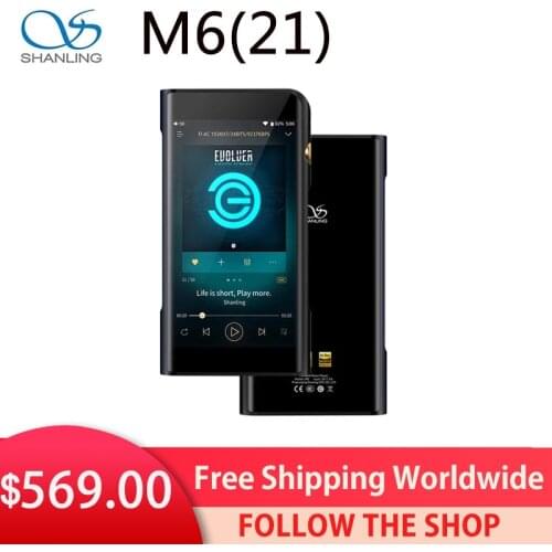 Shanling M6 21 MQA Dual ES9038Q2M Android OS Balanced Portable Music Player MP3 2* OPA2211 2.5/3.5/4.4mm Output DSD512 768kHZ
