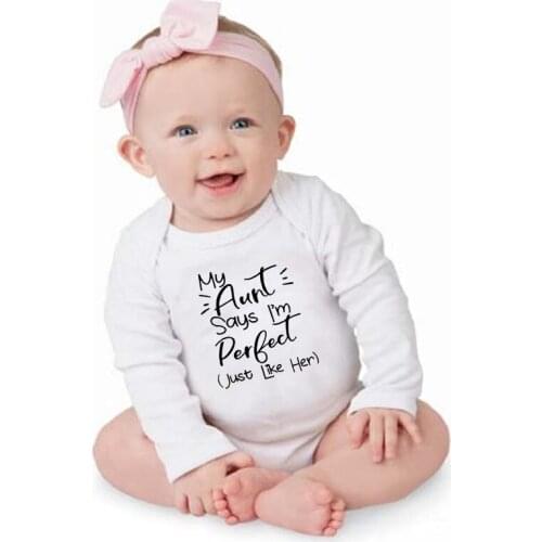My Aunt Says I'm Perfect Just Like Her Baby Rompers Boys Girls Unisex Autumn Long Sleeve Romper Winter Ropa Onesie Wear
