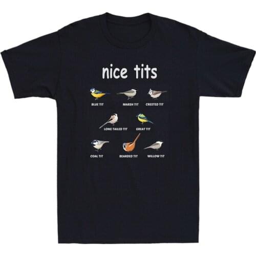 Nice Titss Funny Bird Watching Blue Tites Marsh Titses Crested T-Shirt for Birder