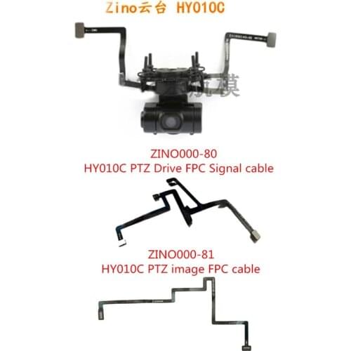 New!! ZINO000-58 HY010C Gimbal camera / ZINO000-80/81 Drive FPC Signal cable/image FPC cable for Hubsan Zino H117S RC Drone