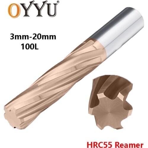OYYU 100L Carbide Machine Coated Spiral Flutes Reamer H7 HRC55 Straight Shanks Tungsten Steel Reamers 4 5 6 7 8 9 10 12 14 20mm