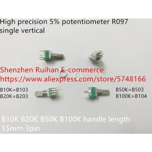 Original new 100% high precision 5% potentiometer R097 single vertical B10K B20K B50K B100K handle length 15mm 3pin (SWITCH)
