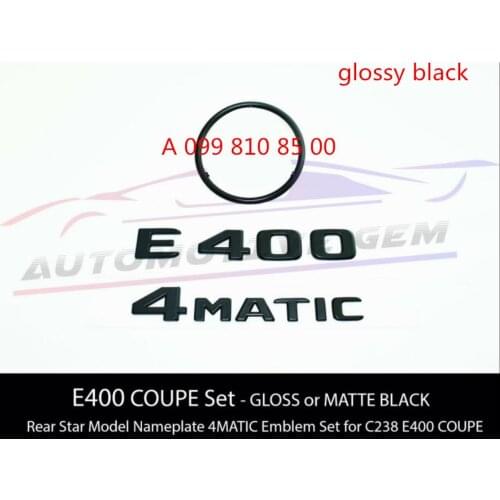 E400 COUPE 4MATIC Rear Star Emblem Black Letter Badge Logo Set for Mercedes C238 A 099 810 85 00