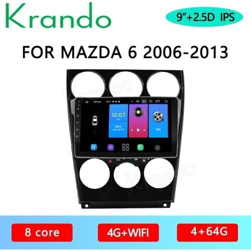 Krando Android 10.0 9" IPS Full Touch car radio navigation For Mazda 6 2006-2013 Audio GPS Carplay DSP WIFI Navi