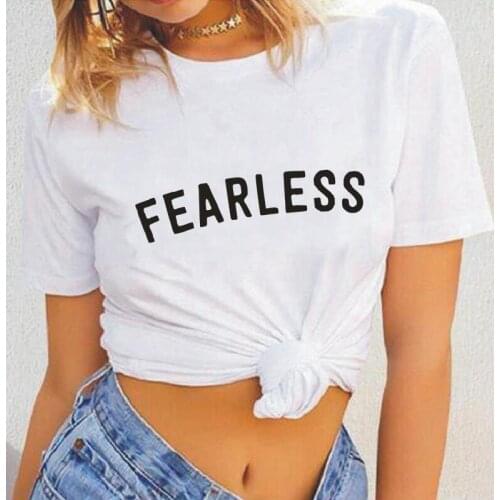 Fearless Women Tshirt Summer Casual Cotton Hipster Tee Shirt Femme Funny Harajuku Short Sleeve T Shirt Women Tops Camiseta Mujer