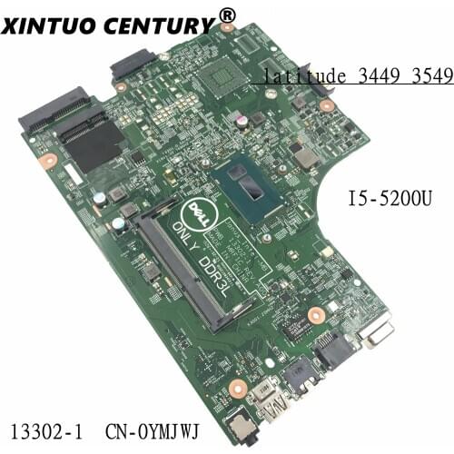 CN-0YMJWJ YMJWJ 13302-1 FOR Dell latitude 3449 3549 3446 3546 Laptop Motherboard I5-5200U mainboard 100%TESTED