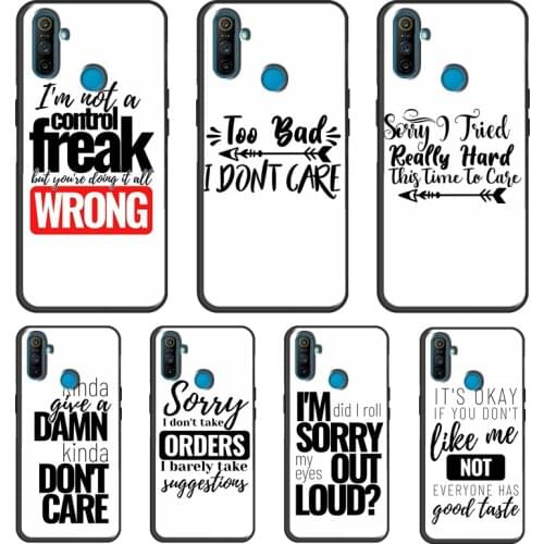 SARCASM BAD QUOTES ADULT ATTITUDE JOKES For OnePlus 9 Pro 8 Pro Nord 8T 9R Case For OPPO Realme 8 Pro Q3 6 7 Pro C15 C3 GT Cover