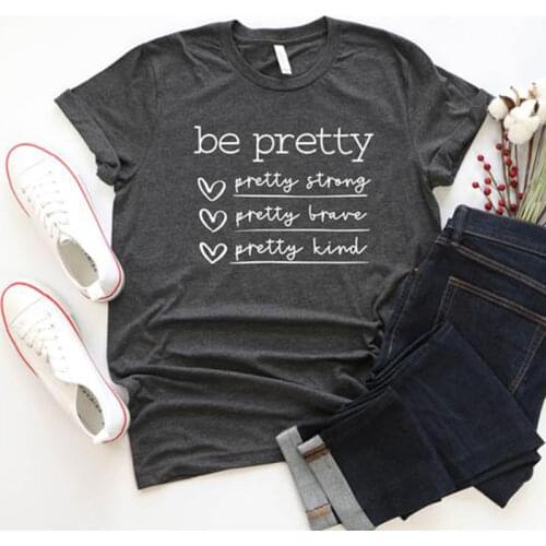 Jesus Christian T Shirt Women Be Pretty Strong Brave Kind Motivational Letters Print Church T-shirt Easter Clothes Dropshipping