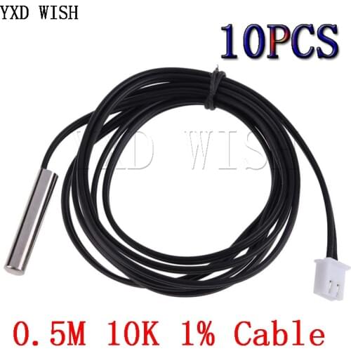 10pcs 0.5M NTC Thermistor Temperature Sensor Waterproof Probe Wire 10K 1% 3950 For W1209 W1401 Cable NTC Thermistor Sensors