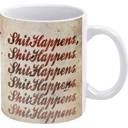 Shit Happens White Mug White Ceramic Tea Cup Birthday Gift Milk Cups and Mugs Shithappens Funny Comic Texture Red Black Studioru