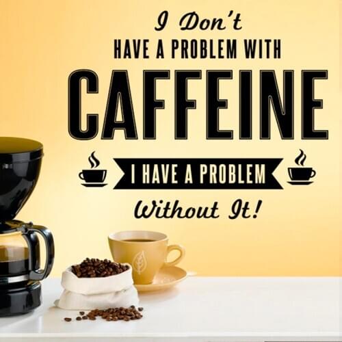Coffee Wall Decal Caffeine Sticker Lettering about Caffeine Wall Sticker Removable Vinyl for Cafe Decoration Wallpaper X572