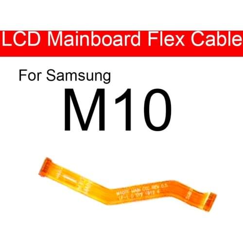 Main Motherboard Mainboard LCD Flex Cable For Samsung Galaxy M10 SM-M105FD M105FD Main Board Flex Ribbon Cable Replacement