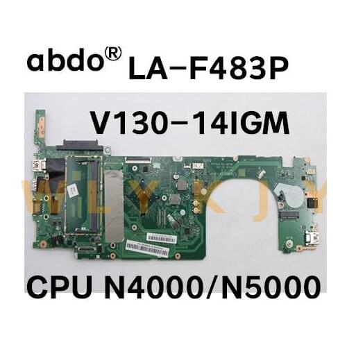 For Lenovo V130-14IGM laptop motherboard LA-F483P motherboard with CPU N4000/N4100/N5000 FUR 5B20R39243 5B20R39217 100% test OK