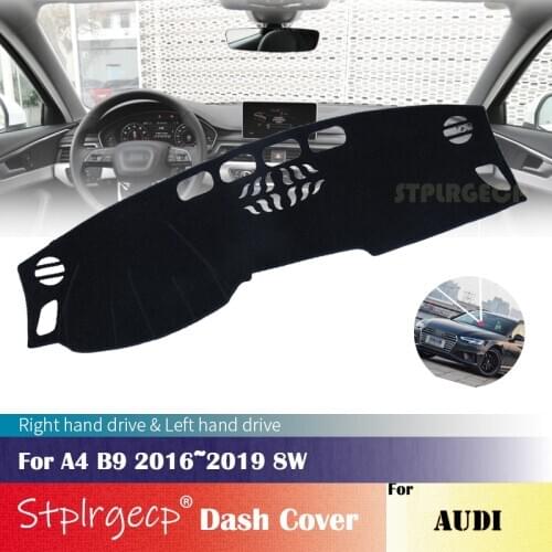 For Audi A4 B9 2016~2019 8W Anti-Slip Dashboard Cover Protective Pad Car Accessories Sunshade Carpet 2018 2017