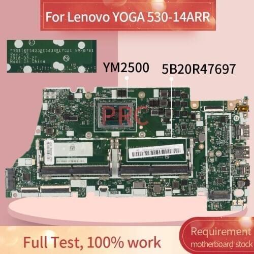 5B20R47697 For Lenovo YOGA 530-14ARR YM2500 Laptop motherboard NM-B781 DDR4 Mainboard