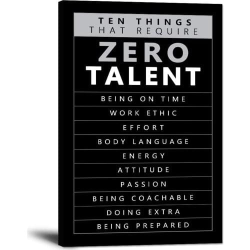 Motivational Painting Prints Positive Entrepreneur Quotes Posters Ten Things That Require Zero Talent Wall Art Office Home Decor