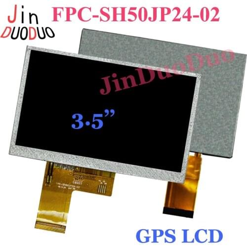 3.5 Inch Original LCD Screen For Car DVD GPS FPC-SH50JP24-02 LCD Screen Panel Replacement Parts