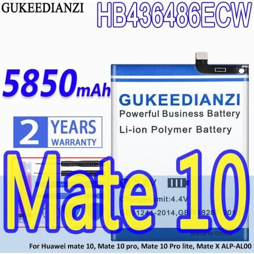 GUKEEDIANZI Battery HB436486ECW 5850mAh For Huawei Mate 10 Mate 10pro Mate10 Prolite Mate X ALP-AL00 Mate10 Mate10 Prolite MateX