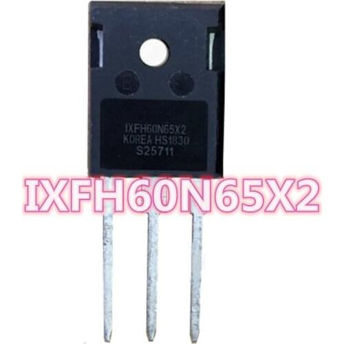 Good quality IXFH60N65X2 60N65X2 60N65 TO-247 High Power MOS Field Effect Transistor Free shipping