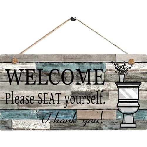 Wooden Vintage Sign WELCOM Please SEAT Yourself Printed Shabby Chic Door Plaque Home Decor Wall Hanging Welcome Sign Poster