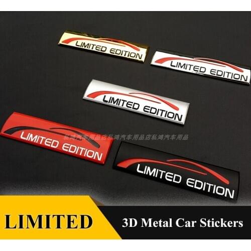 3D Metal LIMITED EDITION Emblem Badge Car Stickers Car Styling for BMW Audi Honda Opel Toyota Dodge Mazda Hyundai Ford Jeep