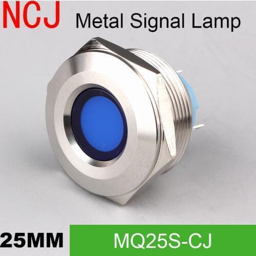 NCJ 25mm Metal LED Signal lamp Indicator pilot Warning light Signalization boat car panel dashboard 3V 6V 12V 24V 110V 220V