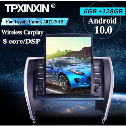 Tesla Style 6+128 For Toyota Camry 2012-2015 Car Multimedia Player Android WIFI Carplay Stereo Receiver Radio Car GPS Navigation