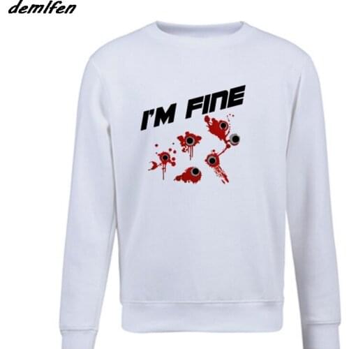 New Cool Hoodie I'M Fine Gun Blood Wound Zombie Nerd Killer Sweatshirt Mens Womens Gift Casual Fleece Coat Tops Harajuku
