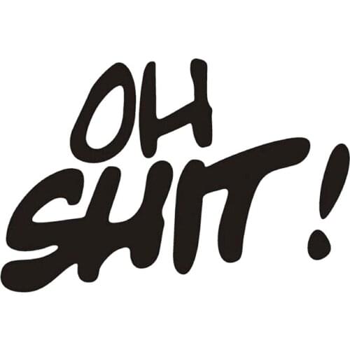 Car Sticker Sticker Window Oh Shit! Funny Vinyl Fun Vinyl Car Packaging Personality