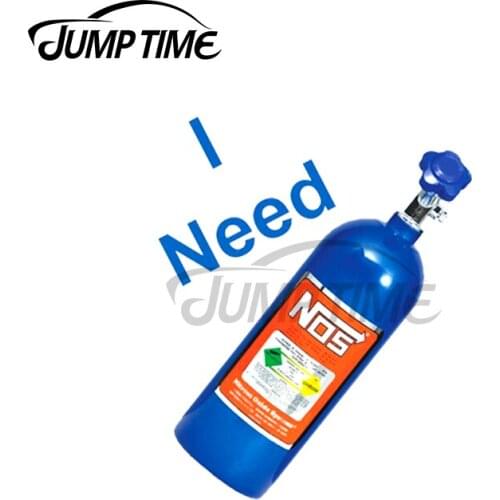 Jump Time 13 x 7.9cm For I Need NOS Personality Creative Car Stickers Vinyl 3D Funny Custom Printing Waterproof Decal