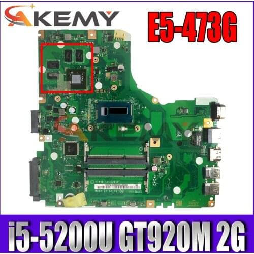 Akemy A4WAB LA-C341P for ACER E5-473 E5-473G Laptop motherboard CPU i5 5200U GT920M 2G DD3 100% test work