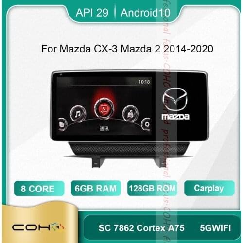 COHO For Mazda CX-3 Mazda 2 2014-2020 10.25 screen Android 10.0 Octa Core 1920*720 6+128G Car Multimedia Player