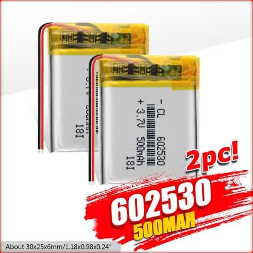 1/2/4 Pcs 3.7V 602530 500mAh Lithium Ion Polymer Battery 3.7v Lithium Battery For MP4 MP5 GPS PSP Smart Watch Driving Recorder
