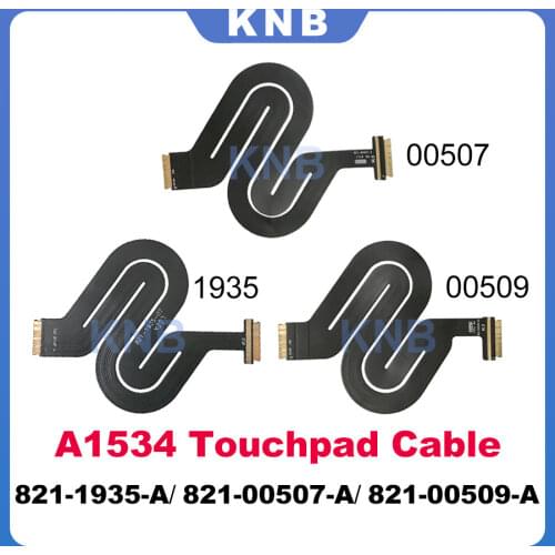 New Touchpad Trackpad Ribbon Flex Cable 821-1935-A 821-00507-A 821-00509-A For Macbook 12" Retina A1534 2015 2016 2017 year