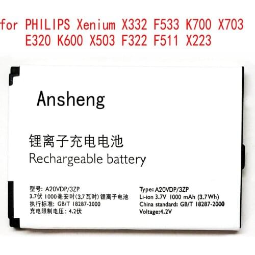 100% NEW Ansheng Original A20VDP/3ZP 1000mAh battery for Philips Xenium X332 F533 K700 X703 E320 K600 X503 F322 F511 X223