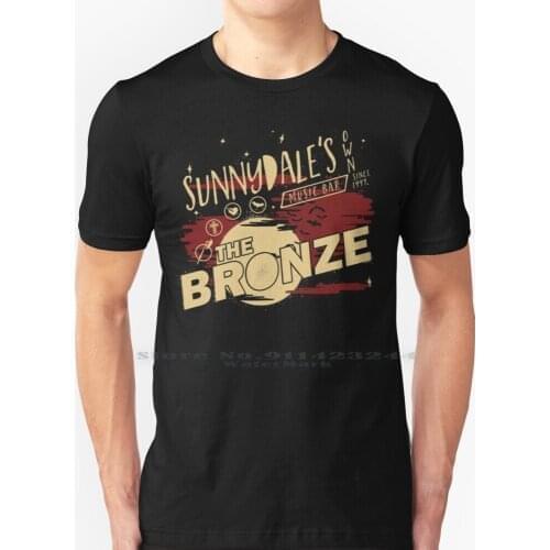 The Bronze T Shirt 100% Pure Cotton Buffy The Vampire The Bronze Creative Trending Vintage Cool Gift Euro Us Size Big Size