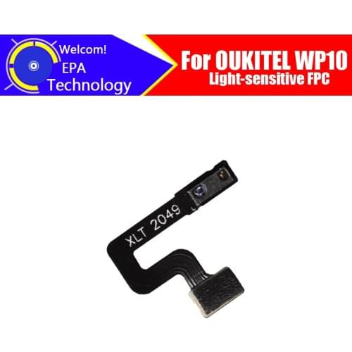 OUKITEL WP10 Light-sensitive FPC 100% Original Light-sensitive FPC Replacement Accessories For OUKITEL WP10 phone