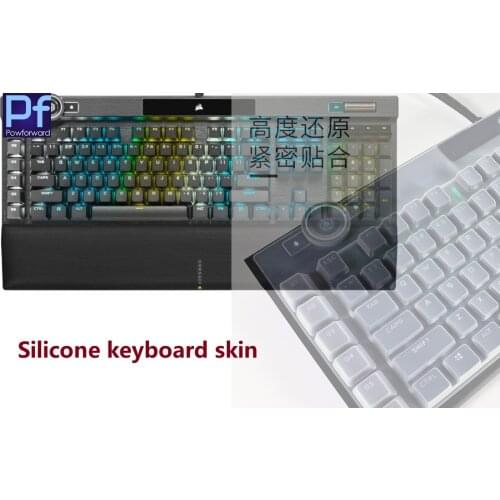 Mechanical Gaming Keyboard For Corsair K100 RGB Silicone mechanical Wireless Desktop keyboard Cover Protector