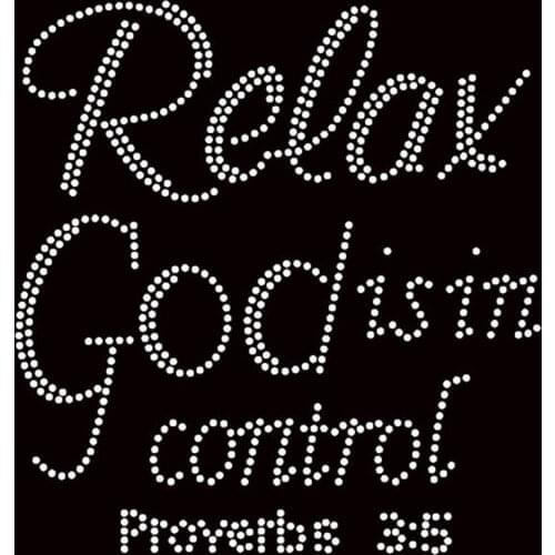 Free Shipping Relax God is in Control Proverb 3:5 Religious Rhinestone Transfer