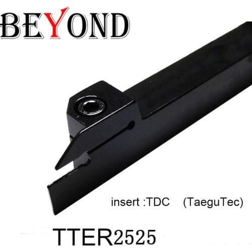 BEYOND TTER 2525 TTER2525 2T17 3T20 4T25 5T25 lathe turning toolholder Grooving cutter TDC2 TDC3 TDC4 TDC5 taegutec inserts cnc