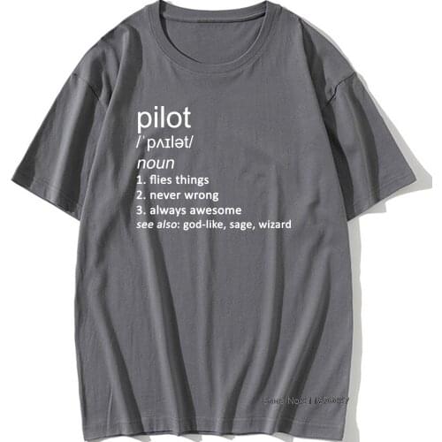 Pilot Joke Definition Mens T Shirt Gift Flying Plane Helicopter Fly Work Job O-Neck Harajuku T-shirt