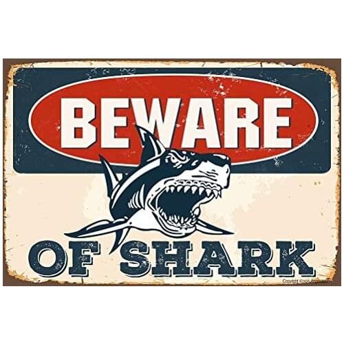 Retro Metal Sign Vintage Tin Sign Beware of Shark Sign for Plaque Poster Cafe Wall Art Sign Gift 12 X 8 INCH