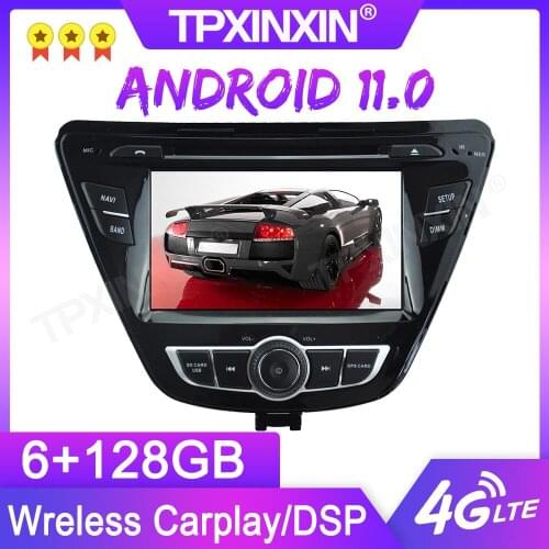 Android 11 6+128G For HYUNDAI ELANTRA 2014 GPS Car Multimedia Player Headunit Audio Radio Navigtion Tape Recorder