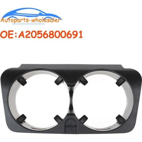 New Car Front Center Console Water Cup Holder Insert Frame For Mercedes-Benz C-Class W205 E-W213 KZS-W253 V-W447 A2056800691