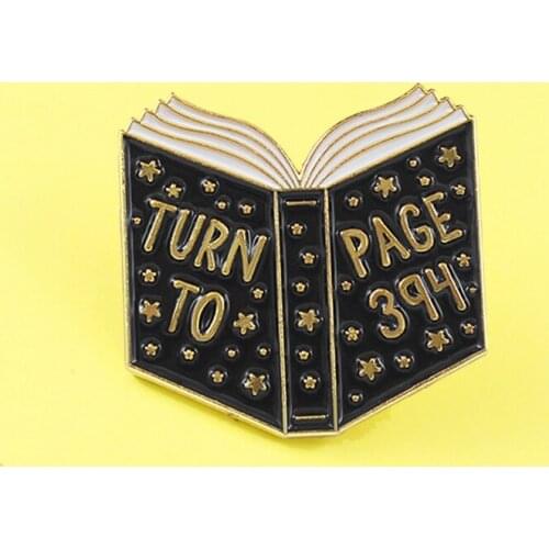 Black Book TURN TO PAGE 394 Brooches lapel Enamel pins Book Quote Badges Literary Jewelry Gift for Book Lover Reading Bijoux