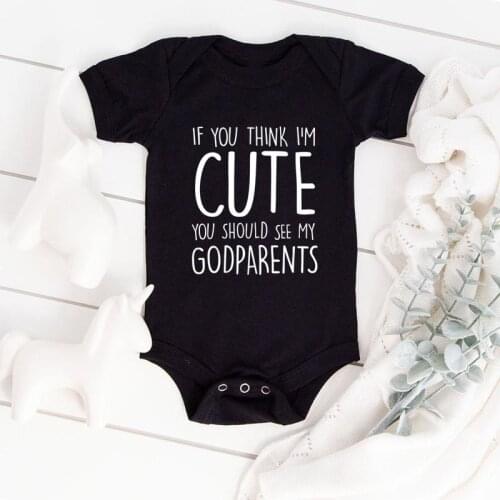 Summer Baby Romper If You Think I Am Cute You Should See My Godparents Cotton Short Sleeve Infant Rompers Newborn Clothes