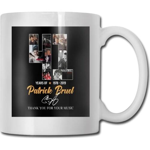 41 Years Of 1978 2019 Patrick Bruel Thank You For Your Music Signature Case Women Men Beautiful High Quanlity Mug Cup