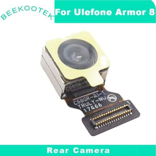 New Original Ulefone Armor 8 16.0MP Back Camera Rear Camera Repair Parts Replacement For Ulefone Armor 8 Phone