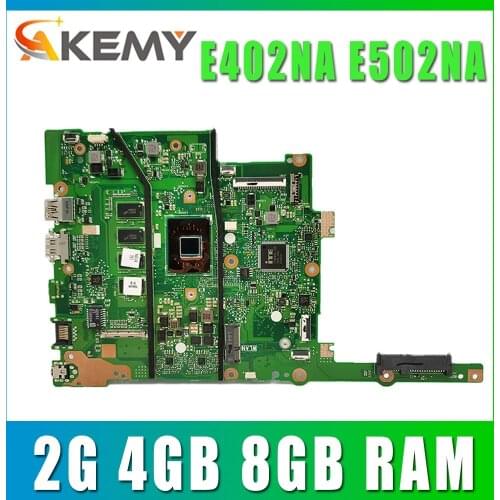 Akemy Motherboard For ASUS E402NA E402N E502NA E502N E402NAS E502NAS Laotop Mainboard Motherboard w/ 2G 4GB 8GB RAM