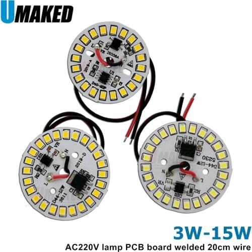 3 5 7 9 12 15W AC 220v led pcb with integrated IC driver welded 20cm wire, Warm white/ white driverless aluminum plate board